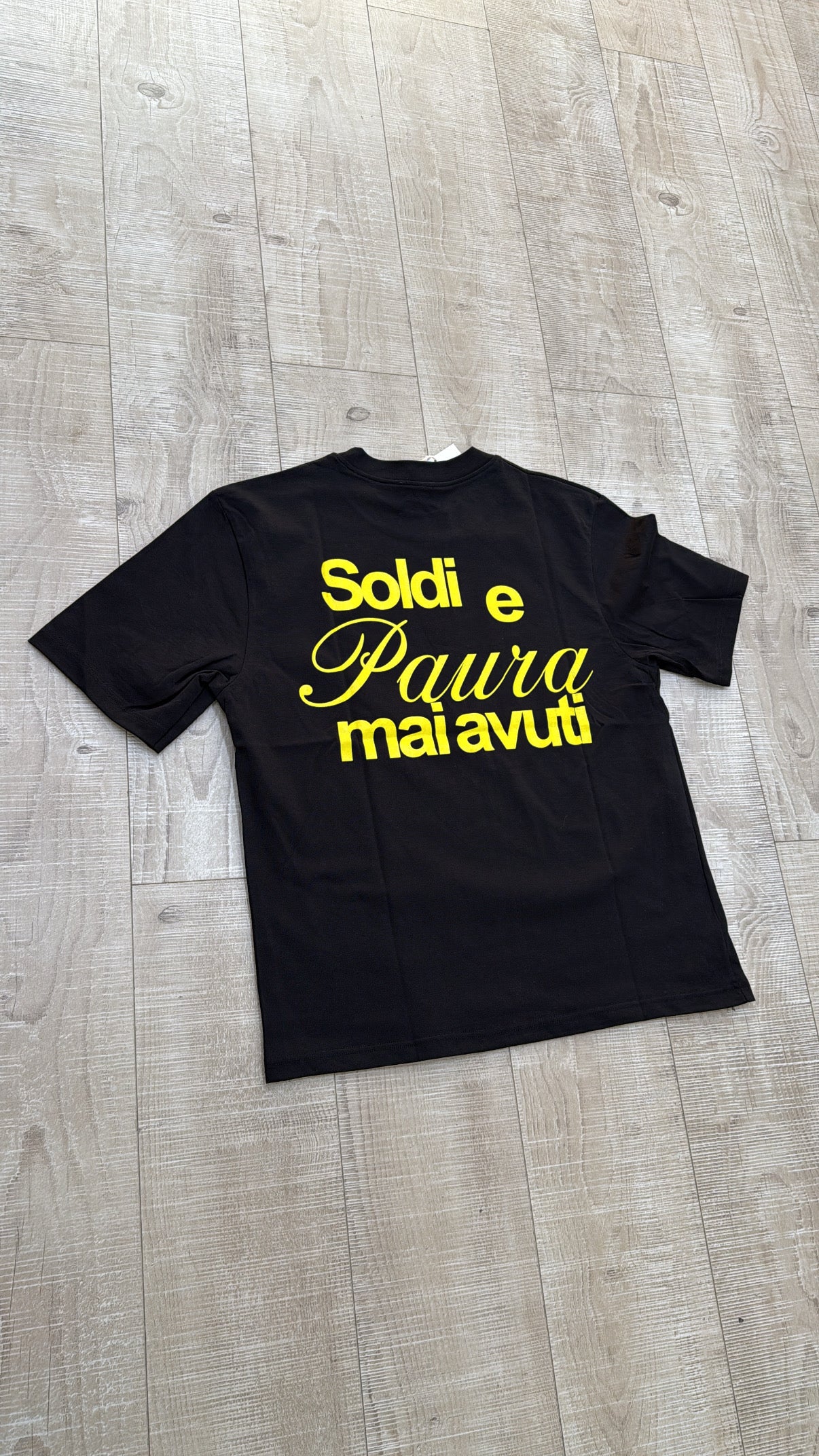 T-shirt SOLDI E PAURA MAI AVUTI